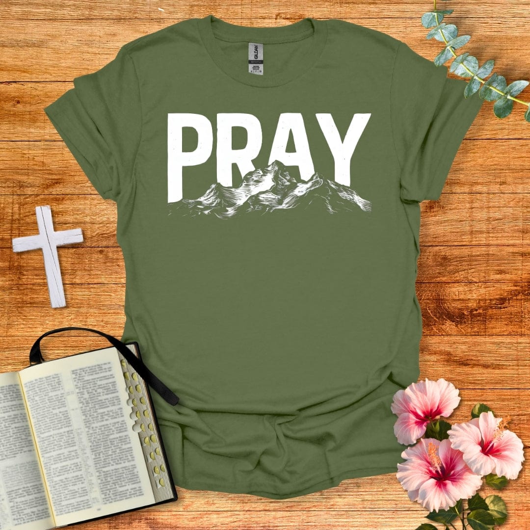 Pray Over The Mountain T-Shirt