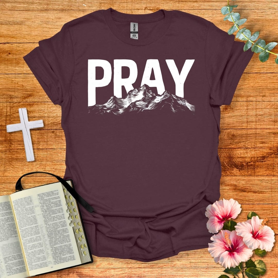 Pray Over The Mountain T-Shirt