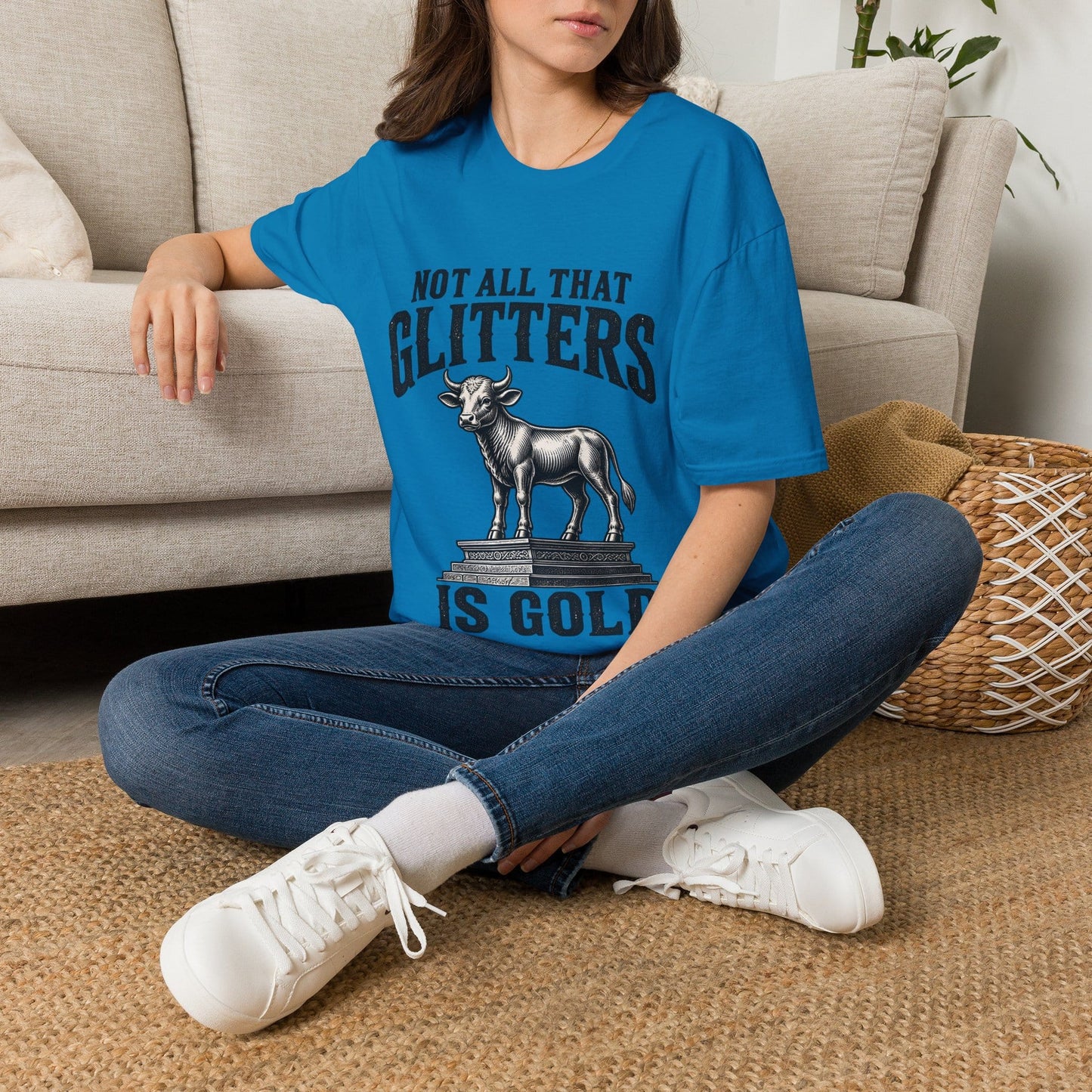 NOT ALL THAT GLITTERS T-Shirt