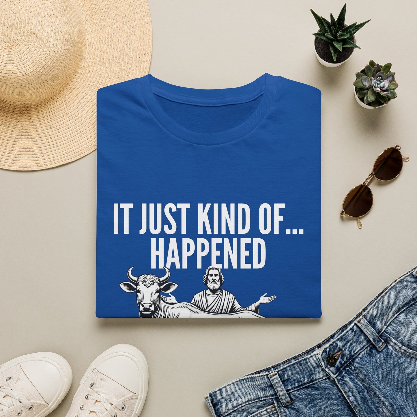 IT JUST HAPPENED T-Shirt