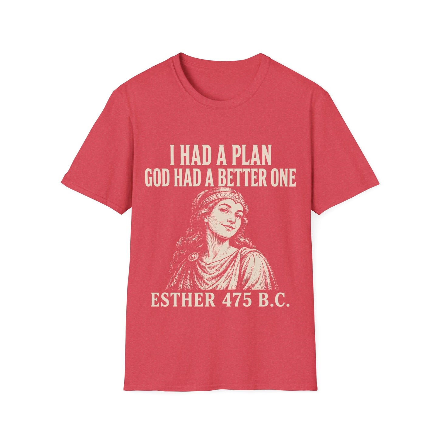 A BETTER PLAN T-Shirt