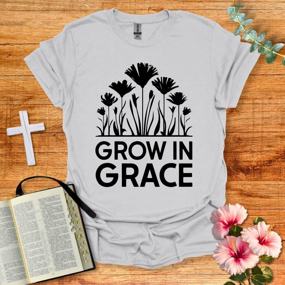 Grow In Grace T-Shirt