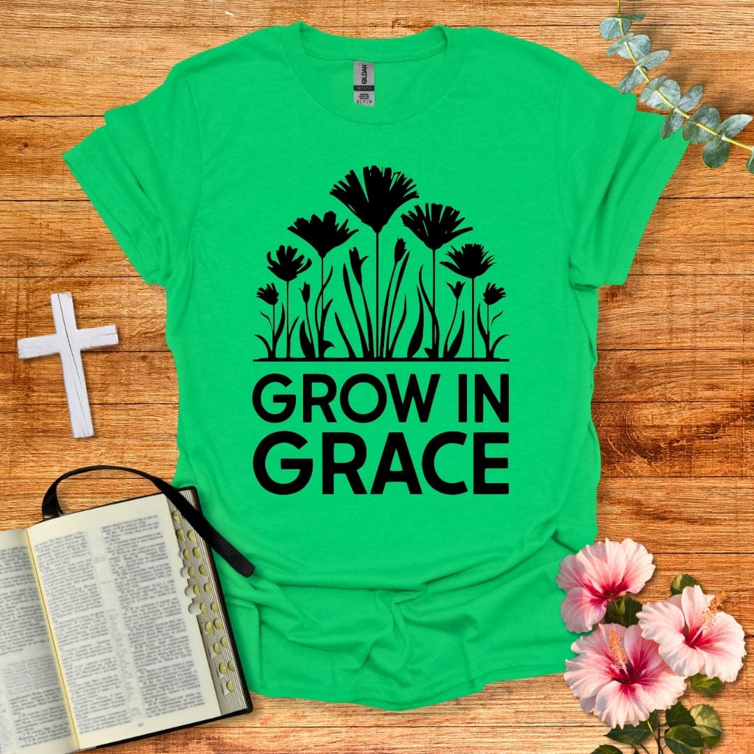 Grow In Grace T-Shirt