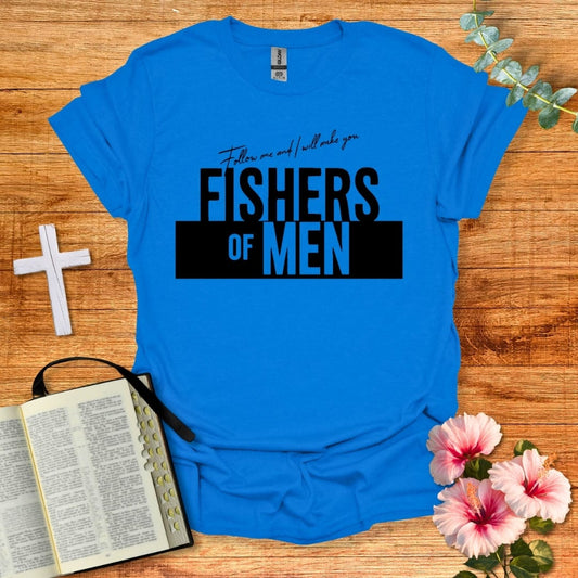 Fishers Of Men T-Shirt