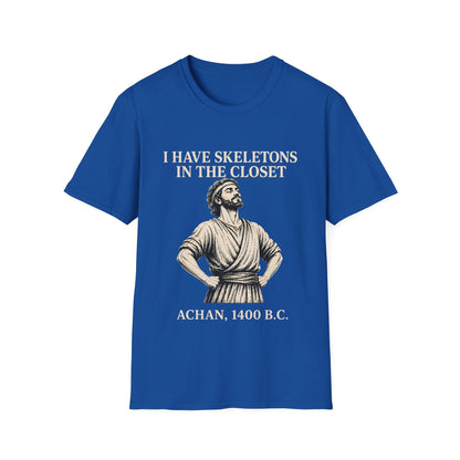SKELETONS IN THE CLOSET T-Shirt
