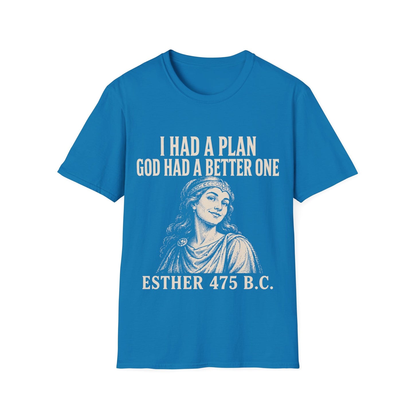 A BETTER PLAN T-Shirt