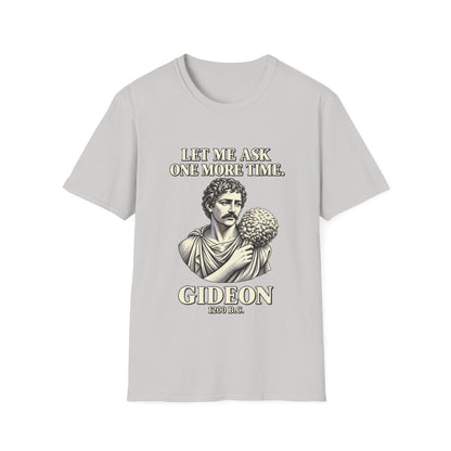 LET ME ASK T-Shirt