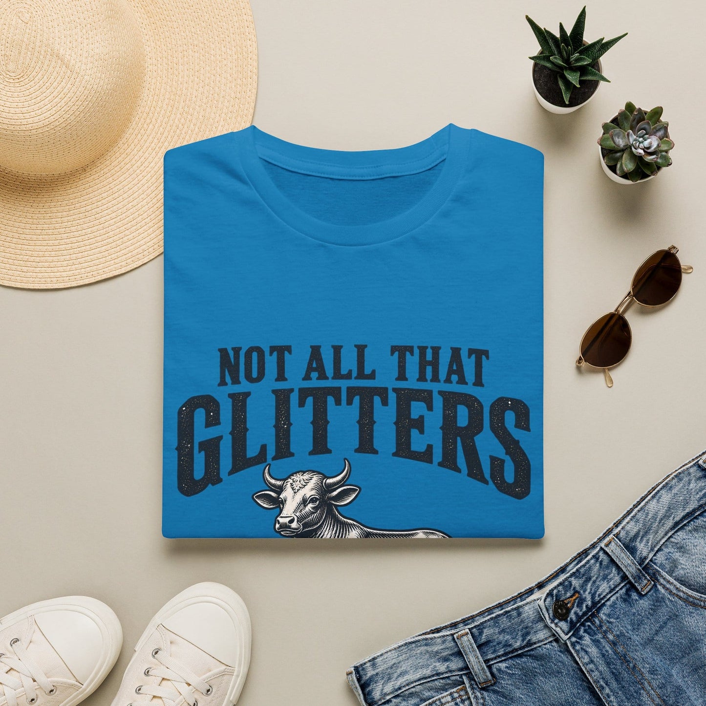 NOT ALL THAT GLITTERS T-Shirt