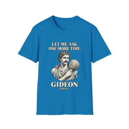 LET ME ASK T-Shirt
