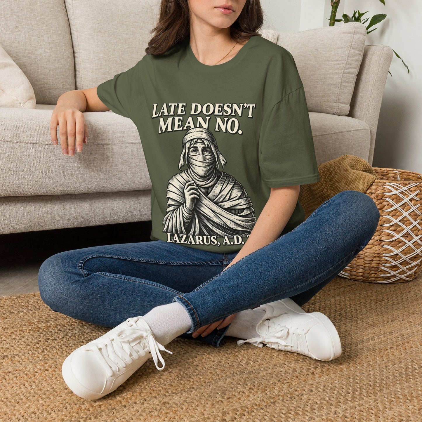 LATE DOESN´T MEAN NO T-Shirt
