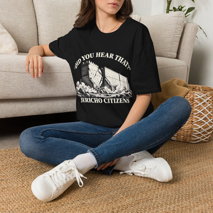 DID YOU HEAR THAT T-Shirt