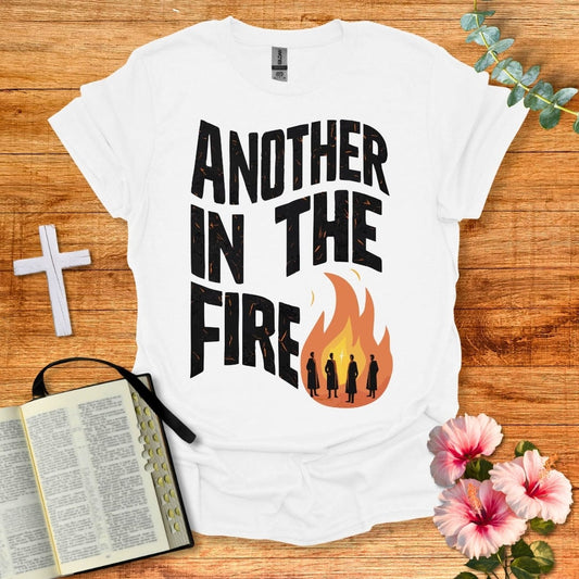 Another In The Fire T-Shirt