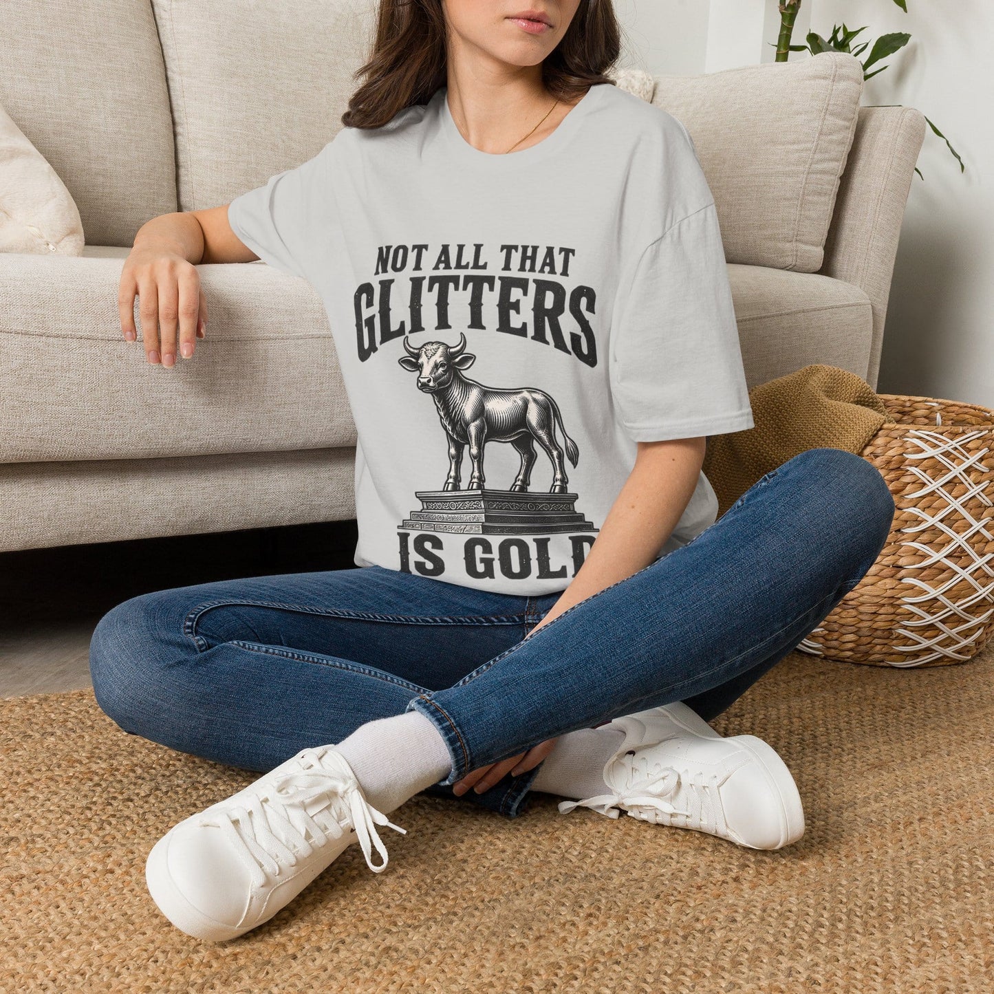 NOT ALL THAT GLITTERS T-Shirt
