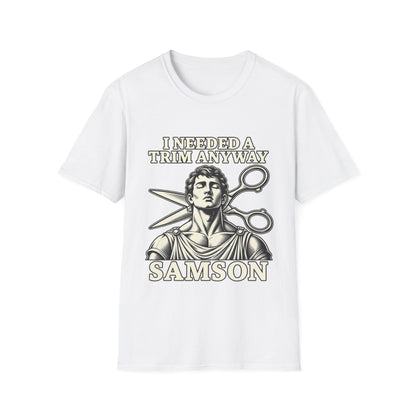 I NEEDED A TRIM T-Shirt