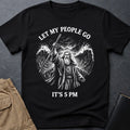 Let My People Go T-Shirt